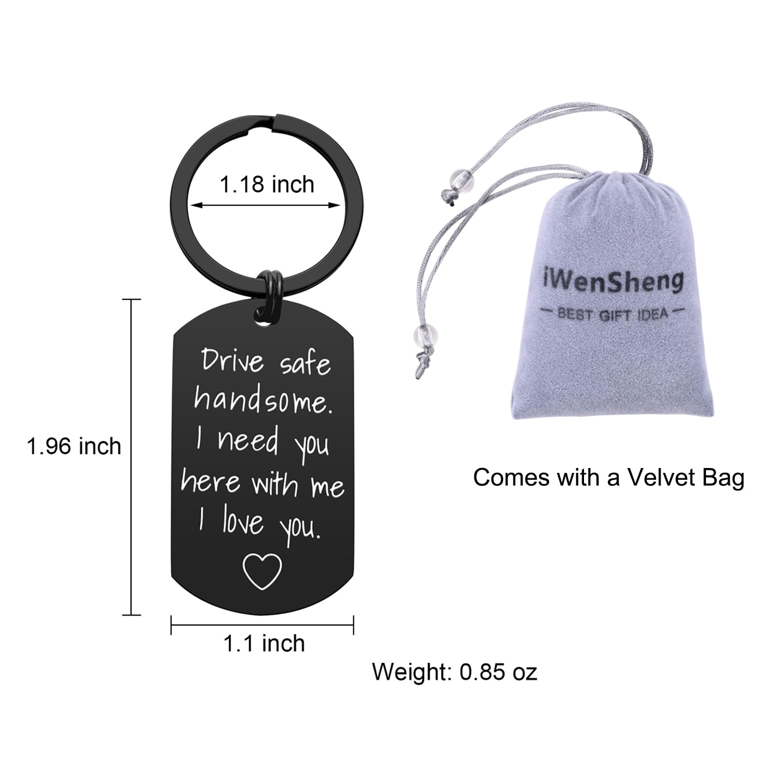 Drive Safe Keychain for Boyfriend - Drive Safe Handsome I Need You Here With Me Keyring Birthday Valentine’s Day Gifts for Him Boyfriend Husband Gifts
