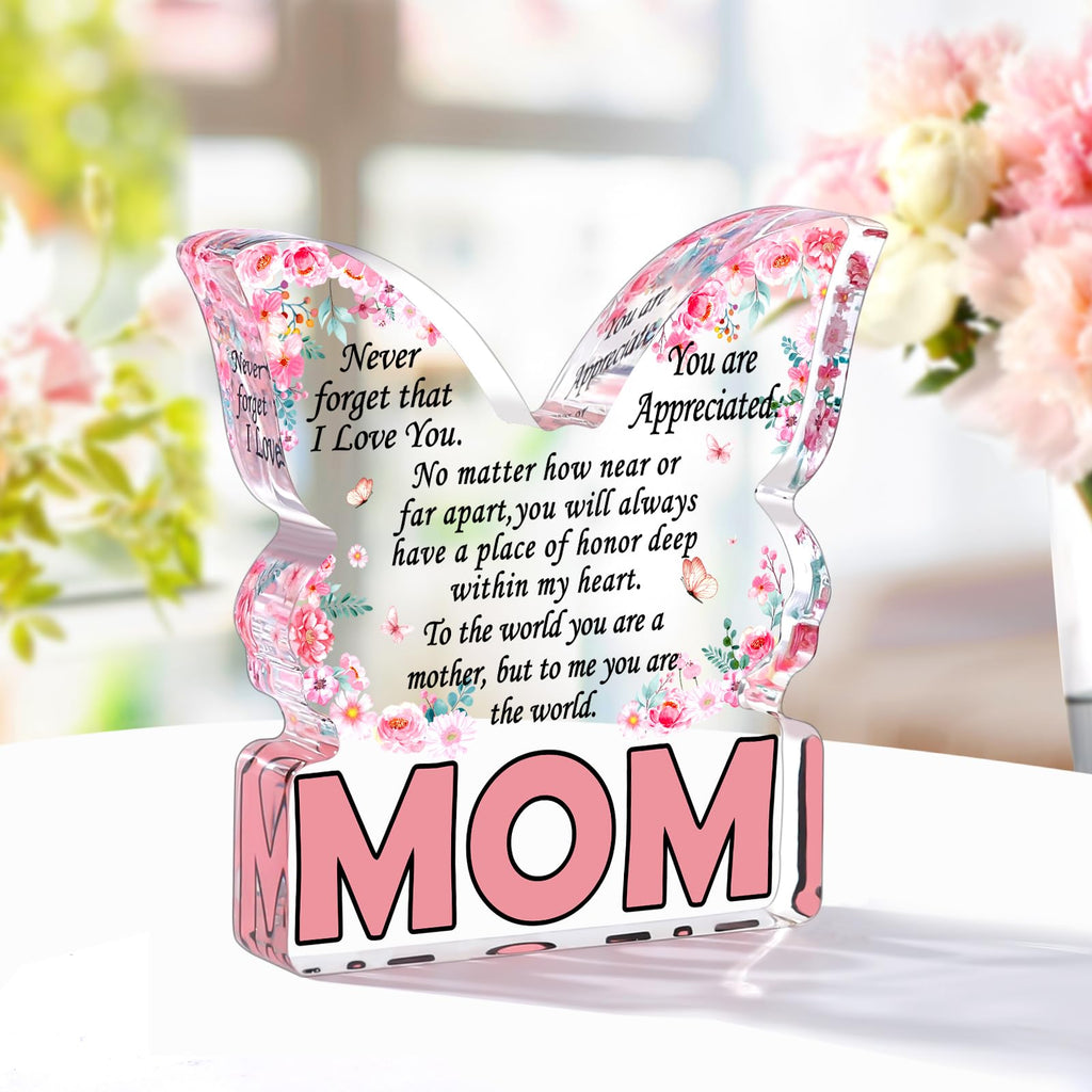 Birthday Gifts for Mom Birthday Gifts for Mom from Daughter Son, Mom Birthday Gift Ideas Unique Christmas Mothers Day Best Mom Ever Gift New Mom Single Mom Stepmom Butterfly Shaped Acrylic Plaque Sign