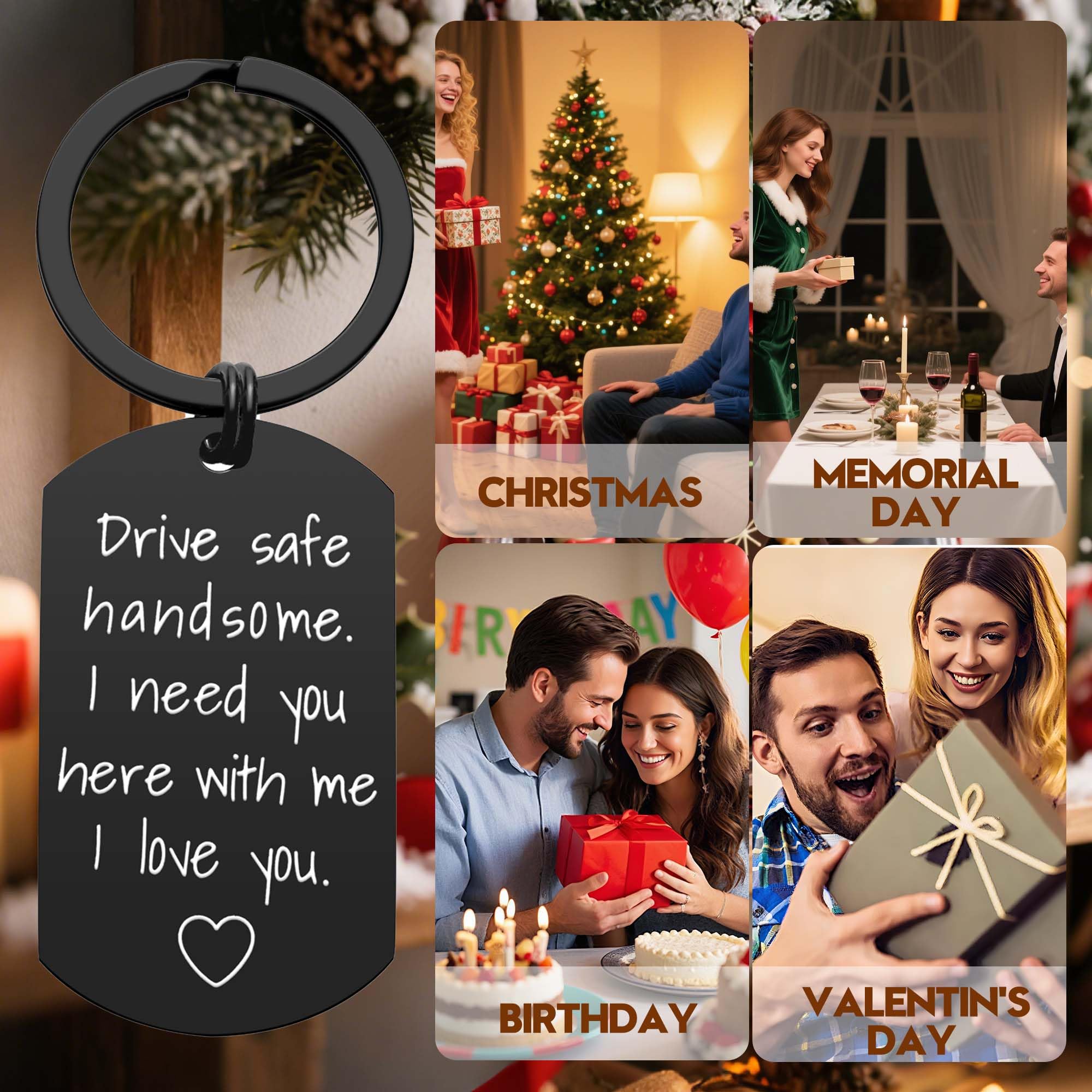 Drive Safe Keychain for Boyfriend - Drive Safe Handsome I Need You Here With Me Keyring Birthday Valentine’s Day Gifts for Him Boyfriend Husband Gifts
